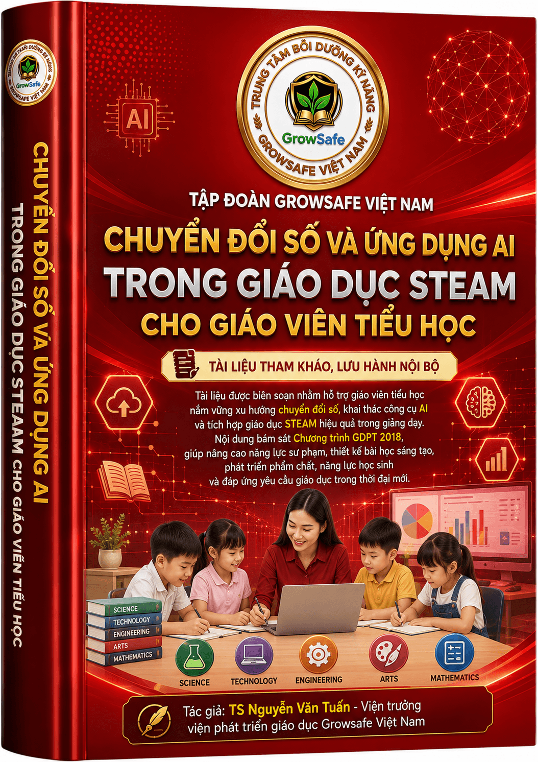 CHUYỂN ĐỔI SỐ VÀ ỨNG DỤNG AI TRONG GIÁO DỤC STEAM CHO GIÁO VIÊN TIỂU HỌC