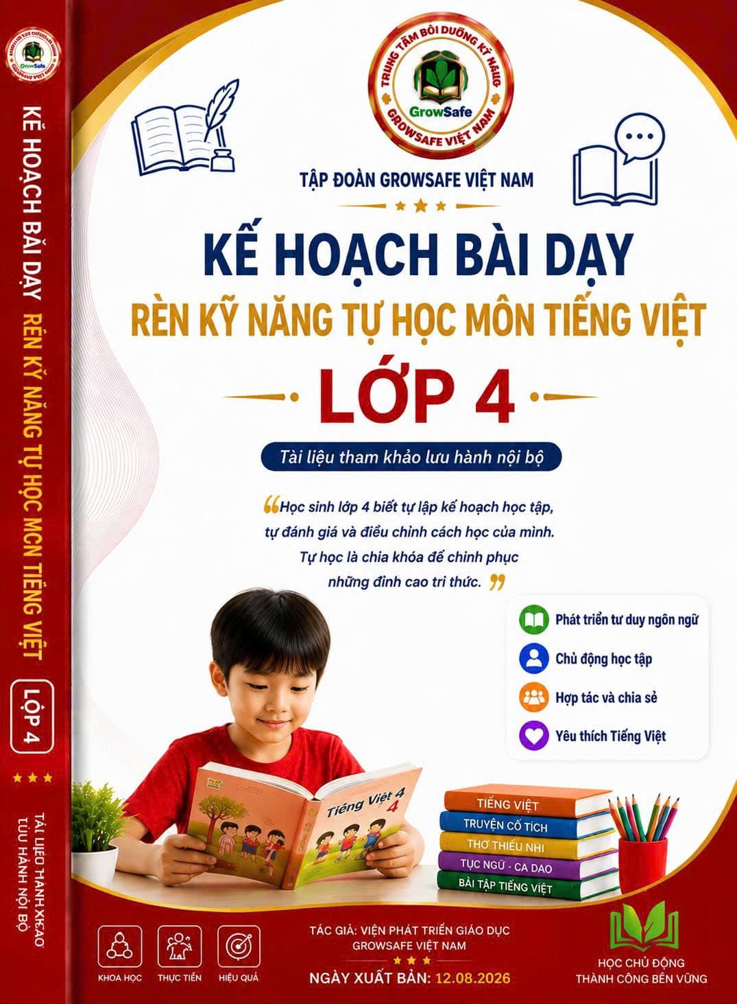 BỘ KẾ HOẠCH BÀI DẠY RÈN KỸ NĂNG TỰ HỌC MÔN TIẾNG VIỆT LỚP 4