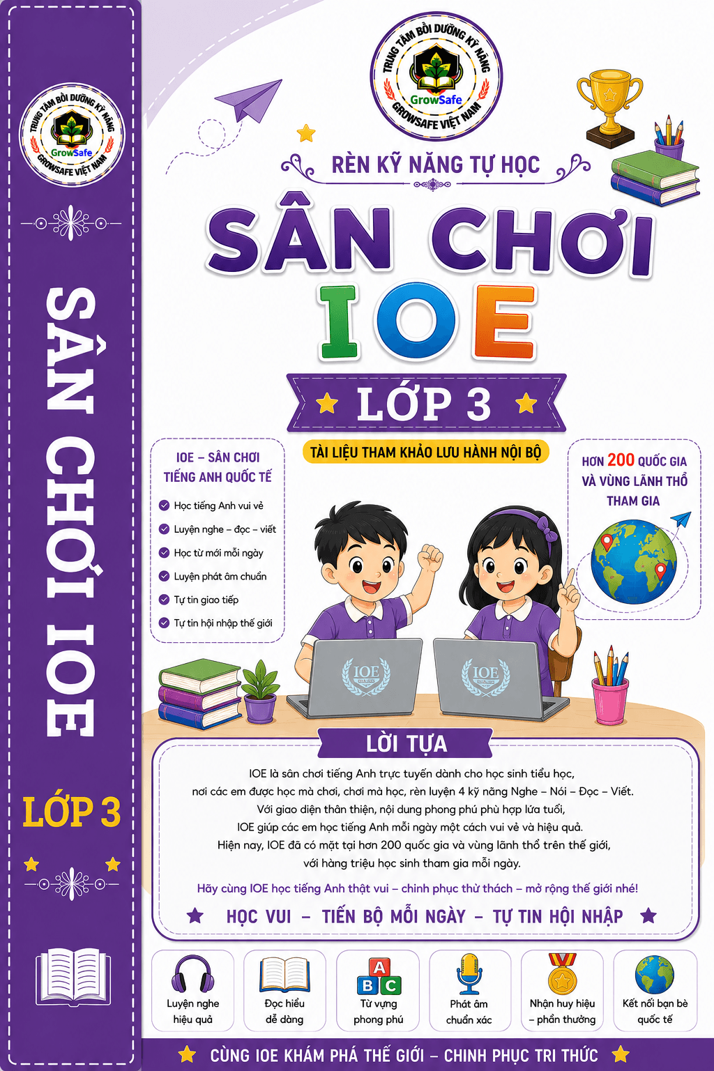 IOE LỚP 3 – PHÁT TRIỂN PHẢN XẠ, MỞ RỘNG VỐN TỪ, TỰ TIN SỬ DỤNG TIẾNG ANH