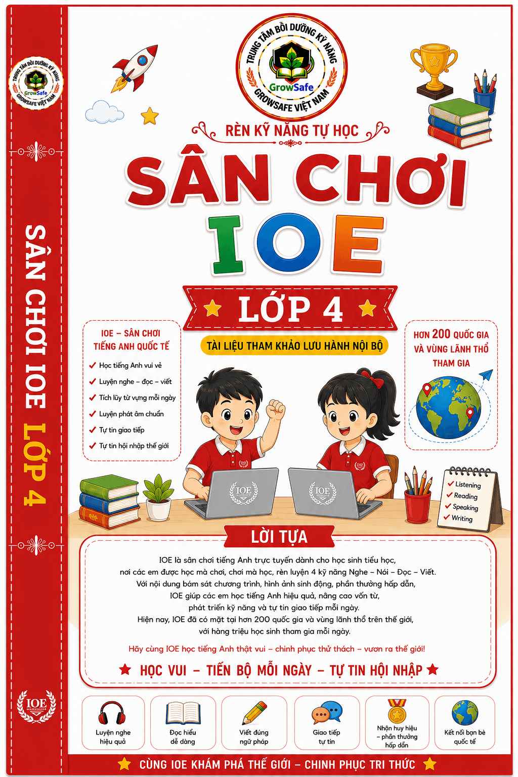 IOE LỚP 4 – NÂNG CAO NĂNG LỰC TIẾNG ANH, RÈN PHẢN XẠ, TỰ TIN CHINH PHỤC THỬ THÁCH