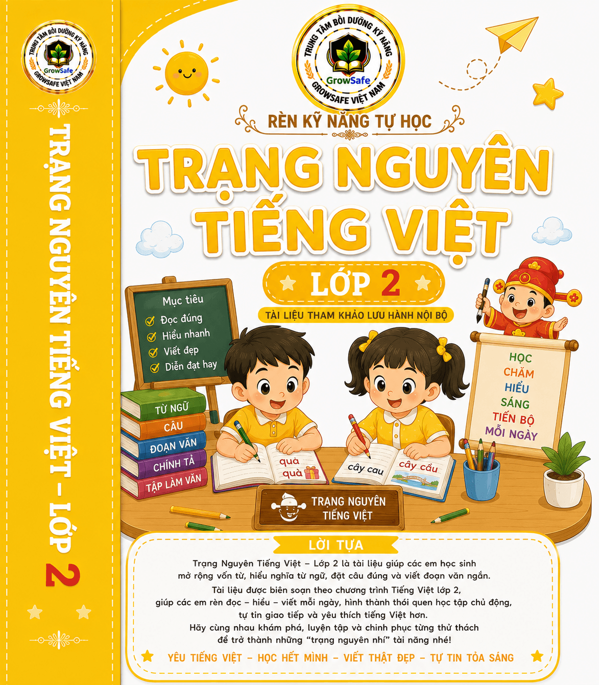 TRẠNG NGUYÊN TIẾNG VIỆT LỚP 2 – RÈN NGÔN NGỮ, PHÁT TRIỂN TƯ DUY, TỰ TIN KHÁM PHÁ VÀ CHINH PHỤC TRI THỨC!