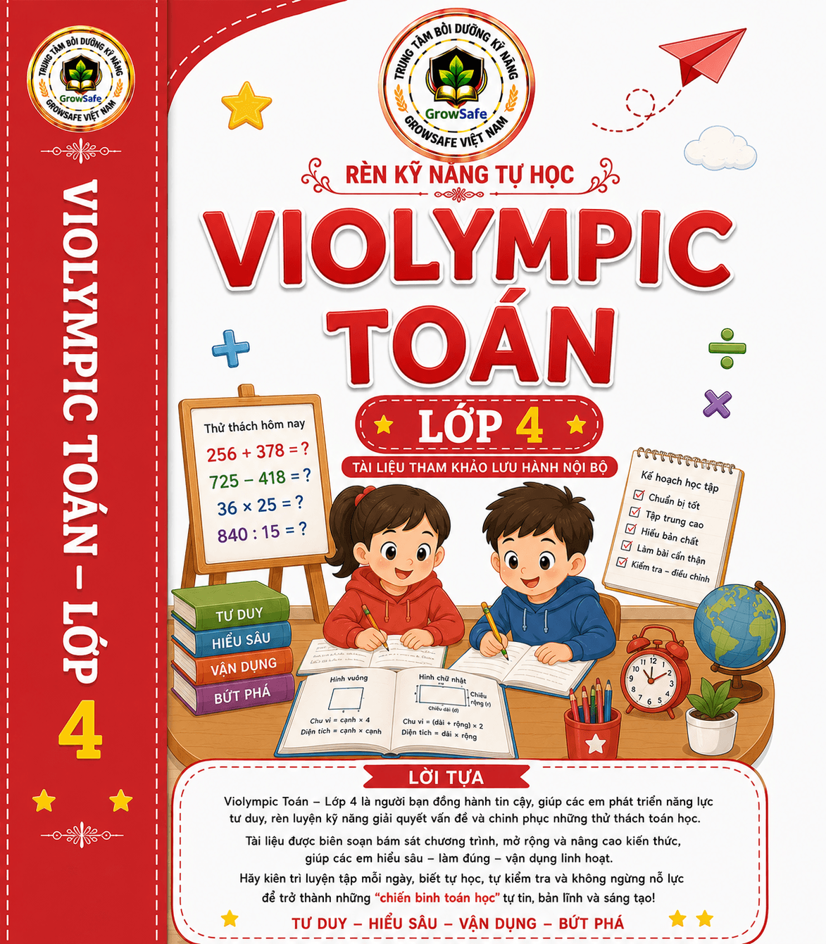 VIOLYMPIC TOÁN LỚP 4 – PHÁT TRIỂN TƯ DUY LOGIC, BỨT PHÁ NĂNG LỰC, TỰ TIN CHINH PHỤC TOÁN HỌC!